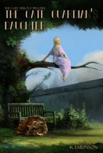 The Gate Guardian's Daughter by K.T. Munson